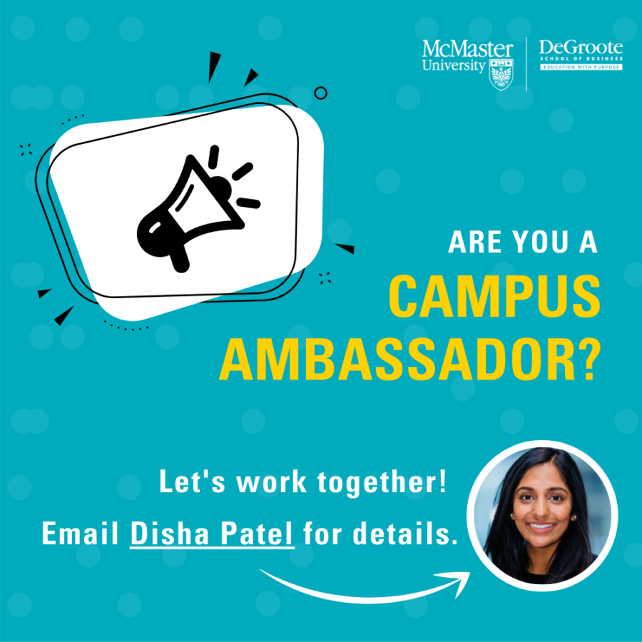 Calling All Campus Ambassadors! - DeGroote School of Business